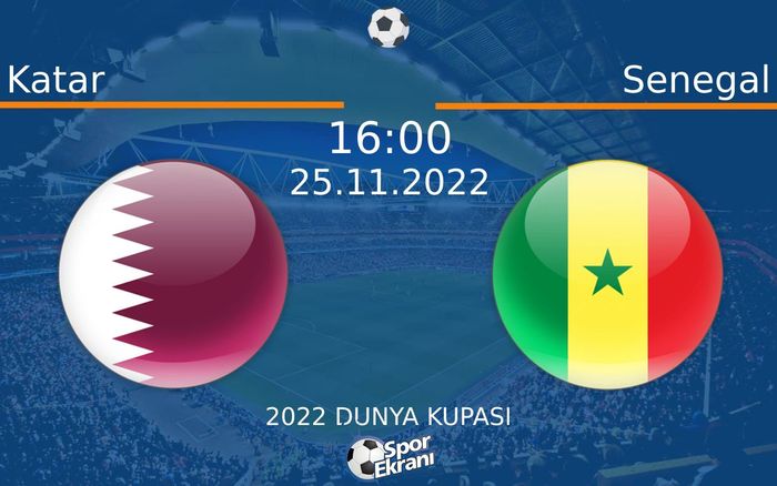 25 Kasım 2022 Katar vs Senegal maçı Hangi Kanalda Saat Kaçta Yayınlanacak? 25 Kasım 2022 Katar vs Senegal maçı Hangi Kanalda Saat Kaçta Yayınlanacak?