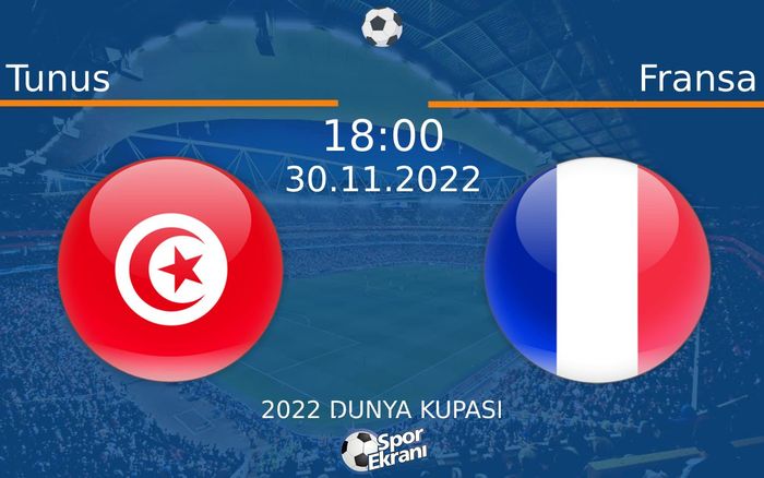 30 Kasım 2022 Tunus vs Fransa maçı Hangi Kanalda Saat Kaçta Yayınlanacak? 30 Kasım 2022 Tunus vs Fransa maçı Hangi Kanalda Saat Kaçta Yayınlanacak?