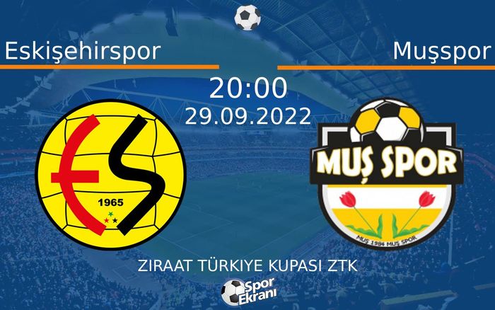 29 Eylül 2022 Eskişehirspor vs Muşspor maçı Hangi Kanalda Saat Kaçta Yayınlanacak? 29 Eylül 2022 Eskişehirspor vs Muşspor maçı Hangi Kanalda Saat Kaçta Yayınlanacak?