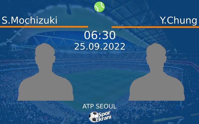 25 Eylül 2022 S.Mochizuki vs Y.Chung maçı Hangi Kanalda Saat Kaçta Yayınlanacak? 25 Eylül 2022 S.Mochizuki vs Y.Chung maçı Hangi Kanalda Saat Kaçta Yayınlanacak?