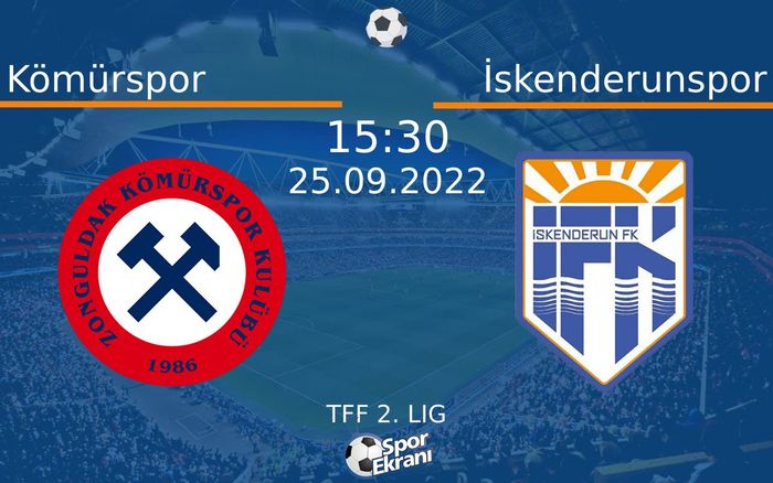 25 Eylül 2022 Kömürspor vs İskenderunspor maçı Hangi Kanalda Saat Kaçta Yayınlanacak? 25 Eylül 2022 Kömürspor vs İskenderunspor maçı Hangi Kanalda Saat Kaçta Yayınlanacak?