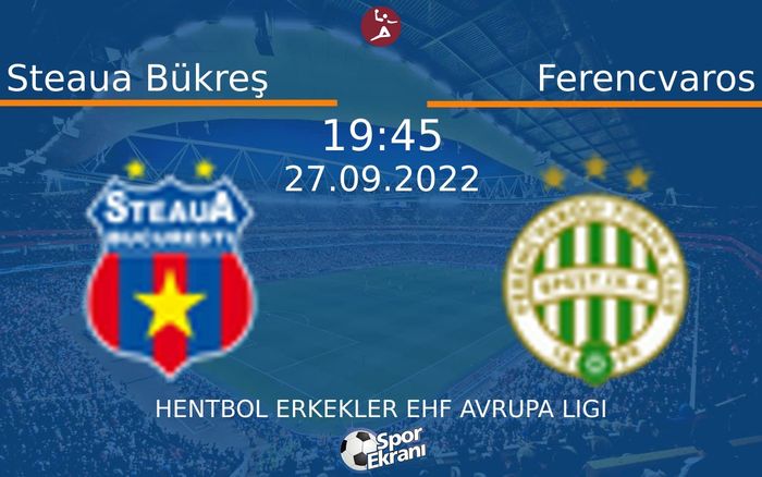 27 Eylül 2022 Steaua Bükreş vs Ferencvaros maçı Hangi Kanalda Saat Kaçta Yayınlanacak? 27 Eylül 2022 Steaua Bükreş vs Ferencvaros maçı Hangi Kanalda Saat Kaçta Yayınlanacak?