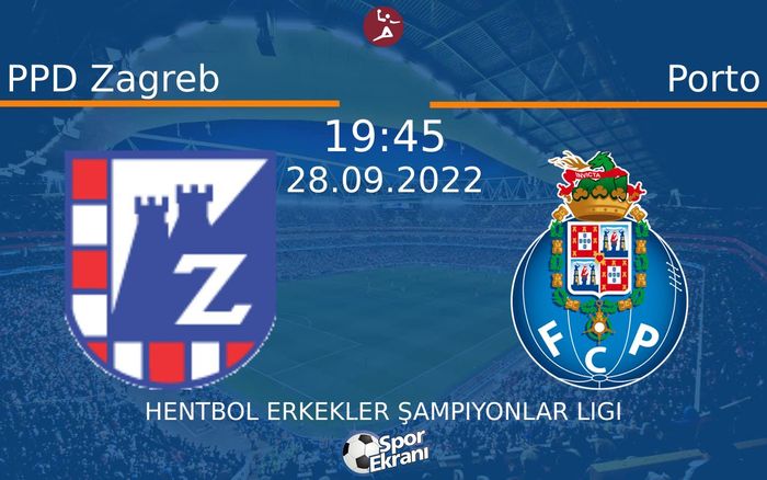 28 Eylül 2022 PPD Zagreb vs Porto maçı Hangi Kanalda Saat Kaçta Yayınlanacak? 28 Eylül 2022 PPD Zagreb vs Porto maçı Hangi Kanalda Saat Kaçta Yayınlanacak?