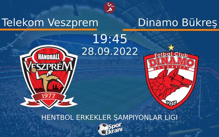 28 Eylül 2022 Telekom Veszprem vs Dinamo Bükreş maçı Hangi Kanalda Saat Kaçta Yayınlanacak? 28 Eylül 2022 Telekom Veszprem vs Dinamo Bükreş maçı Hangi Kanalda Saat Kaçta Yayınlanacak?
