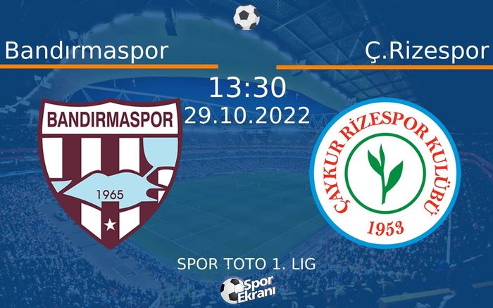 29 Ekim 2022 Bandırmaspor vs Ç.Rizespor maçı Hangi Kanalda Saat Kaçta Yayınlanacak? 29 Ekim 2022 Bandırmaspor vs Ç.Rizespor maçı Hangi Kanalda Saat Kaçta Yayınlanacak?