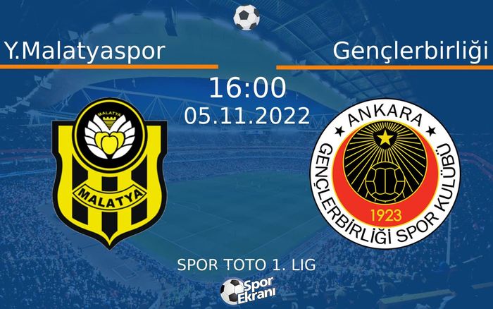 05 Kasım 2022 Y.Malatyaspor vs Gençlerbirliği maçı Hangi Kanalda Saat Kaçta Yayınlanacak? 05 Kasım 2022 Y.Malatyaspor vs Gençlerbirliği maçı Hangi Kanalda Saat Kaçta Yayınlanacak?