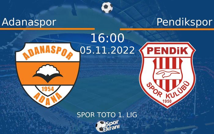 05 Kasım 2022 Adanaspor vs Pendikspor maçı Hangi Kanalda Saat Kaçta Yayınlanacak? 05 Kasım 2022 Adanaspor vs Pendikspor maçı Hangi Kanalda Saat Kaçta Yayınlanacak?