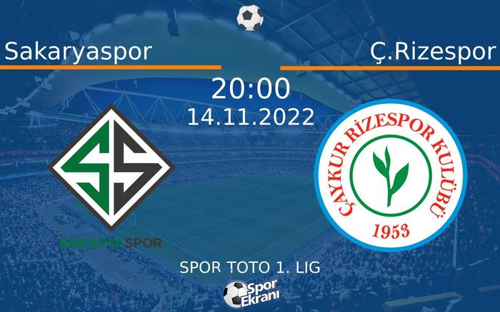 14 Kasım 2022 Sakaryaspor vs Ç.Rizespor maçı Hangi Kanalda Saat Kaçta Yayınlanacak? 14 Kasım 2022 Sakaryaspor vs Ç.Rizespor maçı Hangi Kanalda Saat Kaçta Yayınlanacak?