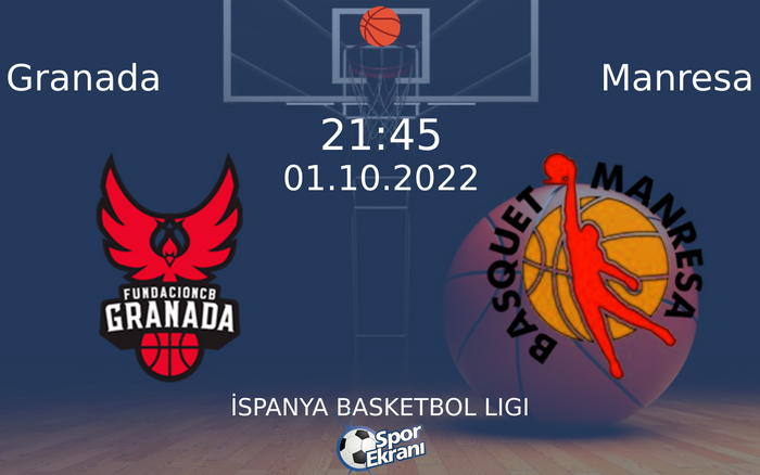 01 Ekim 2022 Granada vs Manresa maçı Hangi Kanalda Saat Kaçta Yayınlanacak? 01 Ekim 2022 Granada vs Manresa maçı Hangi Kanalda Saat Kaçta Yayınlanacak?