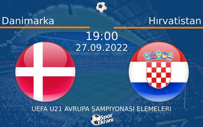 27 Eylül 2022 Danimarka vs Hırvatistan maçı Hangi Kanalda Saat Kaçta Yayınlanacak? 27 Eylül 2022 Danimarka vs Hırvatistan maçı Hangi Kanalda Saat Kaçta Yayınlanacak?