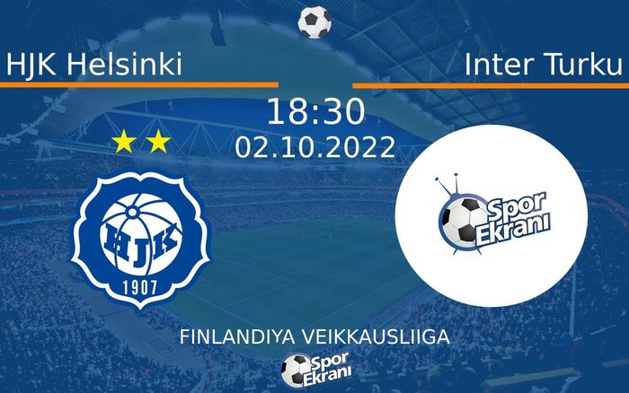 02 Ekim 2022 HJK Helsinki vs Inter Turku maçı Hangi Kanalda Saat Kaçta Yayınlanacak? 02 Ekim 2022 HJK Helsinki vs Inter Turku maçı Hangi Kanalda Saat Kaçta Yayınlanacak?