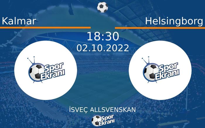 02 Ekim 2022 Kalmar vs Helsingborg maçı Hangi Kanalda Saat Kaçta Yayınlanacak? 02 Ekim 2022 Kalmar vs Helsingborg maçı Hangi Kanalda Saat Kaçta Yayınlanacak?