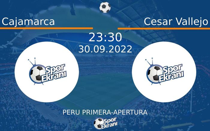 30 Eylül 2022 Cajamarca vs Cesar Vallejo maçı Hangi Kanalda Saat Kaçta Yayınlanacak? 30 Eylül 2022 Cajamarca vs Cesar Vallejo maçı Hangi Kanalda Saat Kaçta Yayınlanacak?