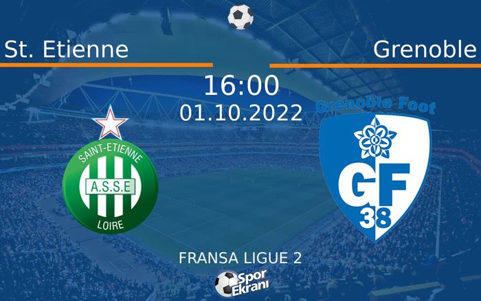 01 Ekim 2022 St. Etienne vs Grenoble maçı Hangi Kanalda Saat Kaçta Yayınlanacak? 01 Ekim 2022 St. Etienne vs Grenoble maçı Hangi Kanalda Saat Kaçta Yayınlanacak?