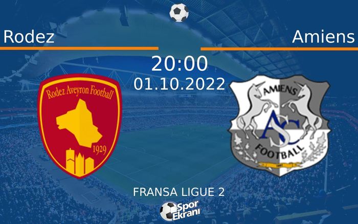 01 Ekim 2022 Rodez vs Amiens maçı Hangi Kanalda Saat Kaçta Yayınlanacak? 01 Ekim 2022 Rodez vs Amiens maçı Hangi Kanalda Saat Kaçta Yayınlanacak?