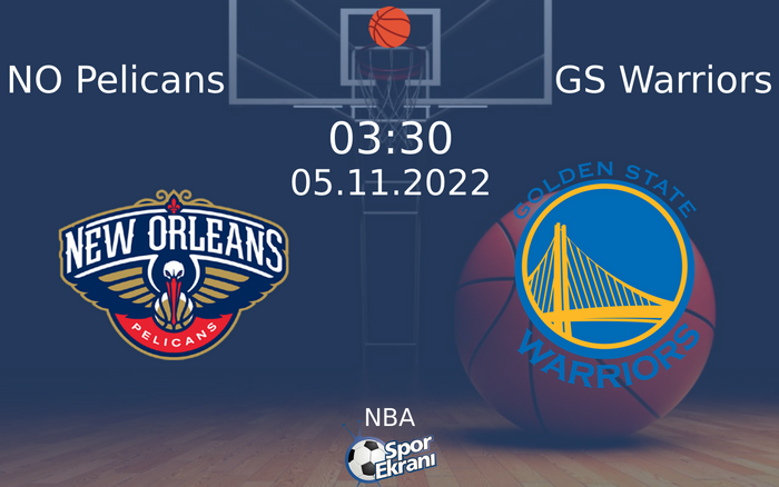 05 Kasım 2022 NO Pelicans vs GS Warriors maçı Hangi Kanalda Saat Kaçta Yayınlanacak? 05 Kasım 2022 NO Pelicans vs GS Warriors maçı Hangi Kanalda Saat Kaçta Yayınlanacak?