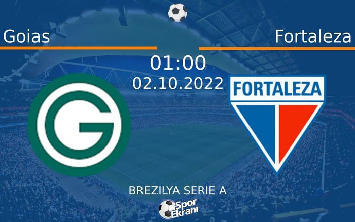 02 Ekim 2022 Goias vs Fortaleza maçı Hangi Kanalda Saat Kaçta Yayınlanacak? 02 Ekim 2022 Goias vs Fortaleza maçı Hangi Kanalda Saat Kaçta Yayınlanacak?