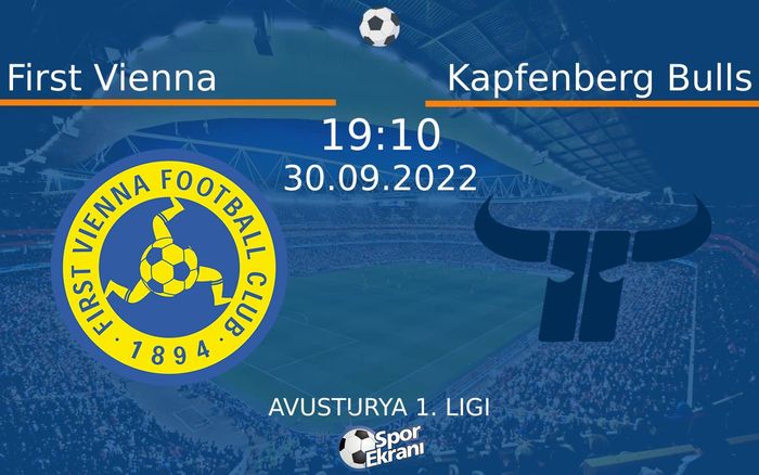 30 Eylül 2022 First Vienna vs Kapfenberg Bulls maçı Hangi Kanalda Saat Kaçta Yayınlanacak? 30 Eylül 2022 First Vienna vs Kapfenberg Bulls maçı Hangi Kanalda Saat Kaçta Yayınlanacak?