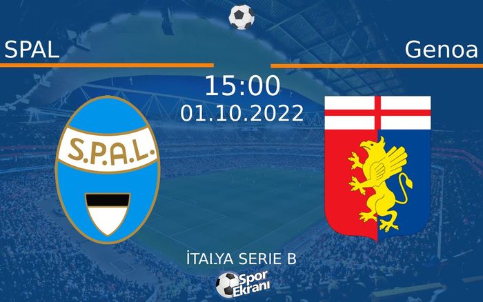 01 Ekim 2022 SPAL vs Genoa maçı Hangi Kanalda Saat Kaçta Yayınlanacak? 01 Ekim 2022 SPAL vs Genoa maçı Hangi Kanalda Saat Kaçta Yayınlanacak?