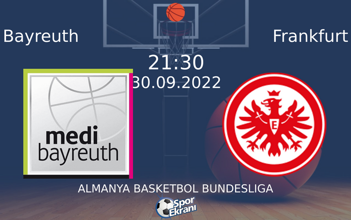 30 Eylül 2022 Bayreuth vs Frankfurt maçı Hangi Kanalda Saat Kaçta Yayınlanacak? 30 Eylül 2022 Bayreuth vs Frankfurt maçı Hangi Kanalda Saat Kaçta Yayınlanacak?
