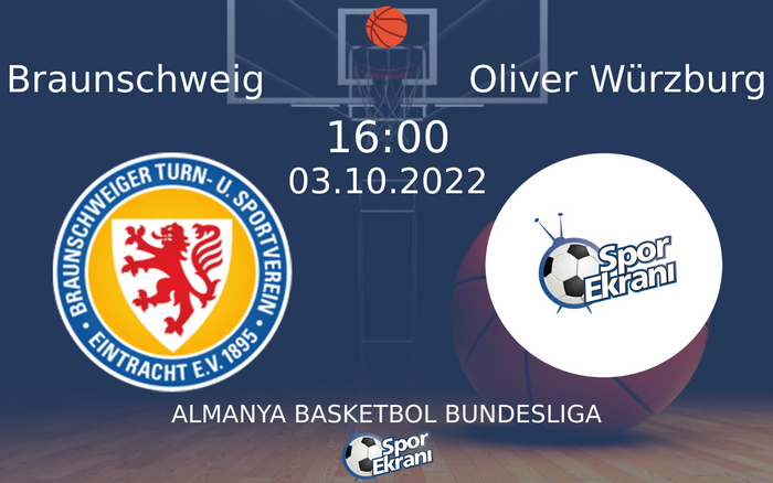 03 Ekim 2022 Braunschweig vs Oliver Würzburg maçı Hangi Kanalda Saat Kaçta Yayınlanacak? 03 Ekim 2022 Braunschweig vs Oliver Würzburg maçı Hangi Kanalda Saat Kaçta Yayınlanacak?
