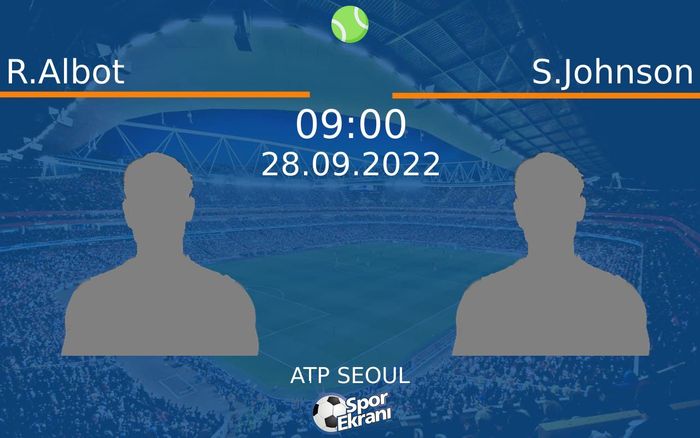 28 Eylül 2022 R.Albot vs S.Johnson maçı Hangi Kanalda Saat Kaçta Yayınlanacak? 28 Eylül 2022 R.Albot vs S.Johnson maçı Hangi Kanalda Saat Kaçta Yayınlanacak?