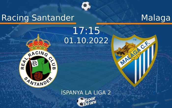 01 Ekim 2022 Racing Santander vs Malaga maçı Hangi Kanalda Saat Kaçta Yayınlanacak? 01 Ekim 2022 Racing Santander vs Malaga maçı Hangi Kanalda Saat Kaçta Yayınlanacak?