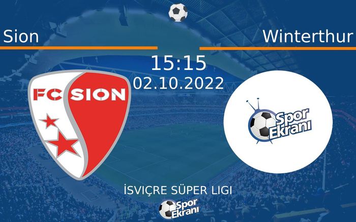 02 Ekim 2022 Sion vs Winterthur maçı Hangi Kanalda Saat Kaçta Yayınlanacak? 02 Ekim 2022 Sion vs Winterthur maçı Hangi Kanalda Saat Kaçta Yayınlanacak?