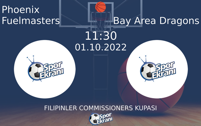 01 Ekim 2022 Phoenix Fuelmasters vs Bay Area Dragons maçı Hangi Kanalda Saat Kaçta Yayınlanacak? 01 Ekim 2022 Phoenix Fuelmasters vs Bay Area Dragons maçı Hangi Kanalda Saat Kaçta Yayınlanacak?