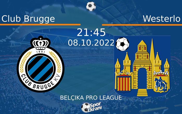 08 Ekim 2022 Club Brugge vs Westerlo maçı Hangi Kanalda Saat Kaçta Yayınlanacak? 08 Ekim 2022 Club Brugge vs Westerlo maçı Hangi Kanalda Saat Kaçta Yayınlanacak?