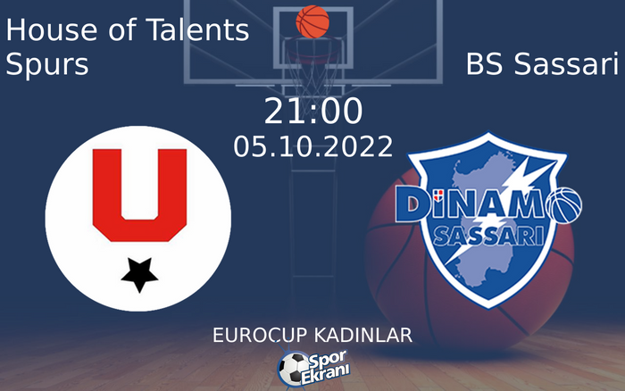 05 Ekim 2022 House of Talents Spurs vs BS Sassari maçı Hangi Kanalda Saat Kaçta Yayınlanacak? 05 Ekim 2022 House of Talents Spurs vs BS Sassari maçı Hangi Kanalda Saat Kaçta Yayınlanacak?