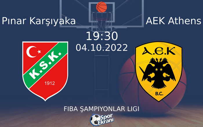 04 Ekim 2022 Pınar Karşıyaka vs AEK Athens maçı Hangi Kanalda Saat Kaçta Yayınlanacak? 04 Ekim 2022 Pınar Karşıyaka vs AEK Athens maçı Hangi Kanalda Saat Kaçta Yayınlanacak?