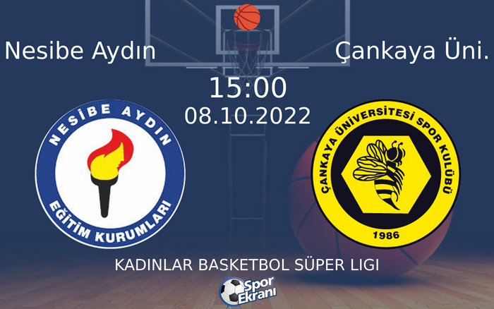 08 Ekim 2022 Nesibe Aydın vs Çankaya Üni. maçı Hangi Kanalda Saat Kaçta Yayınlanacak? 08 Ekim 2022 Nesibe Aydın vs Çankaya Üni. maçı Hangi Kanalda Saat Kaçta Yayınlanacak?