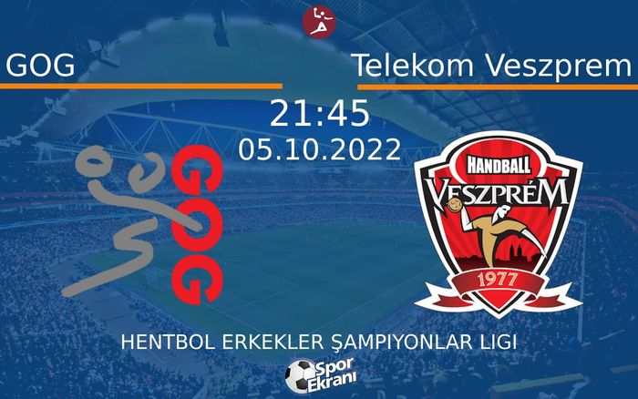 05 Ekim 2022 GOG vs Telekom Veszprem maçı Hangi Kanalda Saat Kaçta Yayınlanacak? 05 Ekim 2022 GOG vs Telekom Veszprem maçı Hangi Kanalda Saat Kaçta Yayınlanacak?