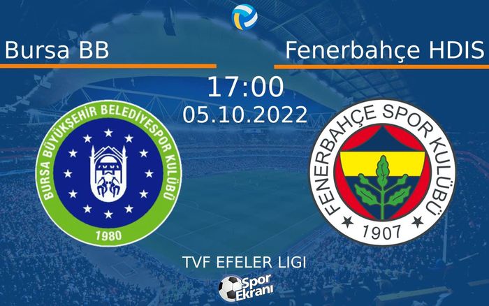05 Ekim 2022 Bursa BB vs Fenerbahçe HDIS maçı Hangi Kanalda Saat Kaçta Yayınlanacak? 05 Ekim 2022 Bursa BB vs Fenerbahçe HDIS maçı Hangi Kanalda Saat Kaçta Yayınlanacak?