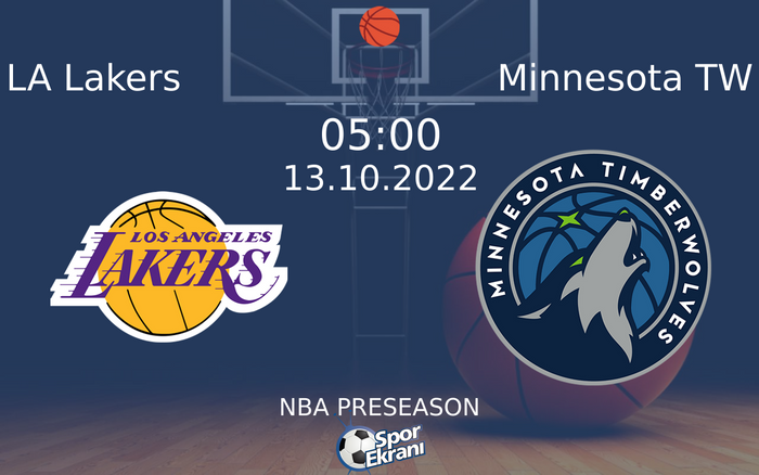 13 Ekim 2022 LA Lakers vs Minnesota TW maçı Hangi Kanalda Saat Kaçta Yayınlanacak? 13 Ekim 2022 LA Lakers vs Minnesota TW maçı Hangi Kanalda Saat Kaçta Yayınlanacak?