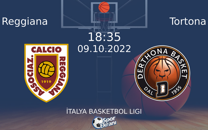 09 Ekim 2022 Reggiana vs Tortona maçı Hangi Kanalda Saat Kaçta Yayınlanacak? 09 Ekim 2022 Reggiana vs Tortona maçı Hangi Kanalda Saat Kaçta Yayınlanacak?