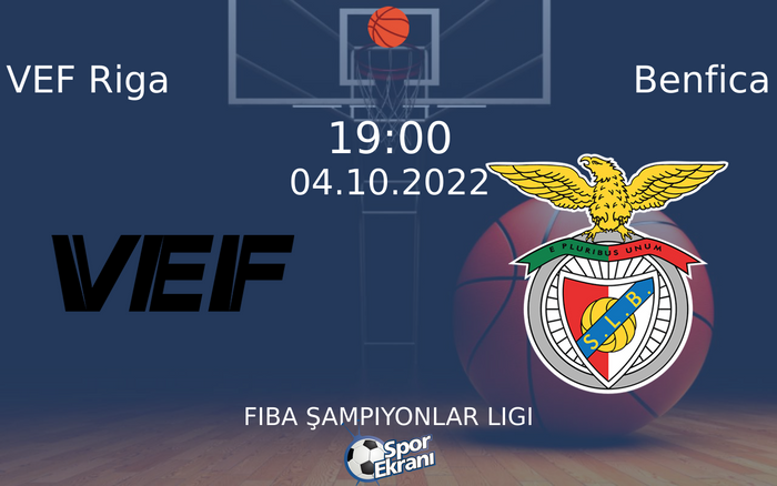 04 Ekim 2022 VEF Riga vs Benfica maçı Hangi Kanalda Saat Kaçta Yayınlanacak? 04 Ekim 2022 VEF Riga vs Benfica maçı Hangi Kanalda Saat Kaçta Yayınlanacak?