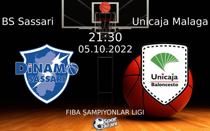 05 Ekim 2022 BS Sassari vs Unicaja Malaga maçı Hangi Kanalda Saat Kaçta Yayınlanacak? 05 Ekim 2022 BS Sassari vs Unicaja Malaga maçı Hangi Kanalda Saat Kaçta Yayınlanacak?