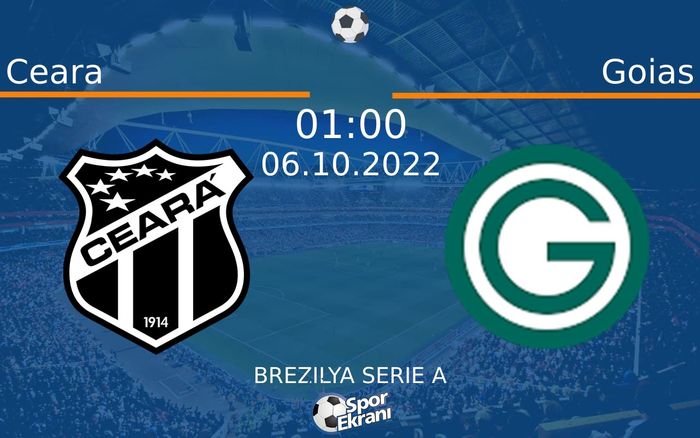 06 Ekim 2022 Ceara vs Goias maçı Hangi Kanalda Saat Kaçta Yayınlanacak? 06 Ekim 2022 Ceara vs Goias maçı Hangi Kanalda Saat Kaçta Yayınlanacak?