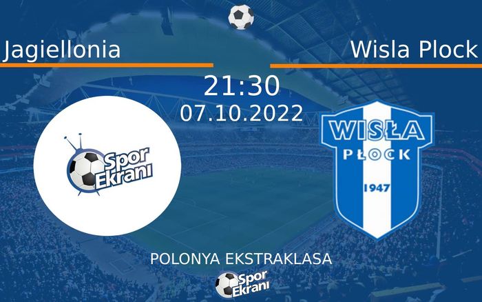 07 Ekim 2022 Jagiellonia vs Wisla Plock maçı Hangi Kanalda Saat Kaçta Yayınlanacak? 07 Ekim 2022 Jagiellonia vs Wisla Plock maçı Hangi Kanalda Saat Kaçta Yayınlanacak?