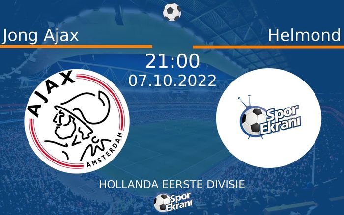 07 Ekim 2022 Jong Ajax vs Helmond maçı Hangi Kanalda Saat Kaçta Yayınlanacak? 07 Ekim 2022 Jong Ajax vs Helmond maçı Hangi Kanalda Saat Kaçta Yayınlanacak?