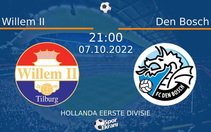 07 Ekim 2022 Willem II vs Den Bosch maçı Hangi Kanalda Saat Kaçta Yayınlanacak? 07 Ekim 2022 Willem II vs Den Bosch maçı Hangi Kanalda Saat Kaçta Yayınlanacak?
