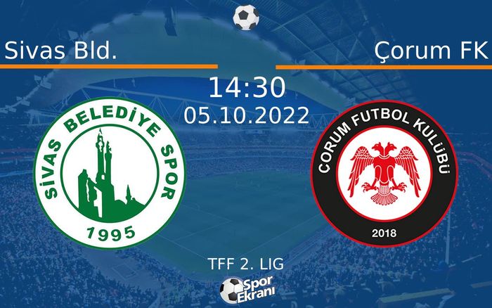 05 Ekim 2022 Sivas Bld. vs Çorum FK maçı Hangi Kanalda Saat Kaçta Yayınlanacak? 05 Ekim 2022 Sivas Bld. vs Çorum FK maçı Hangi Kanalda Saat Kaçta Yayınlanacak?