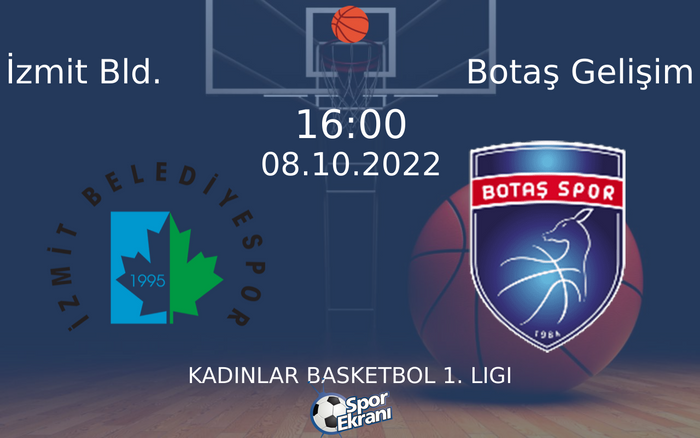 08 Ekim 2022 İzmit Bld. vs Botaş Gelişim maçı Hangi Kanalda Saat Kaçta Yayınlanacak? 08 Ekim 2022 İzmit Bld. vs Botaş Gelişim maçı Hangi Kanalda Saat Kaçta Yayınlanacak?