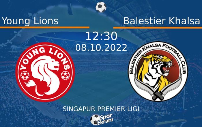 08 Ekim 2022 Young Lions vs Balestier Khalsa maçı Hangi Kanalda Saat Kaçta Yayınlanacak? 08 Ekim 2022 Young Lions vs Balestier Khalsa maçı Hangi Kanalda Saat Kaçta Yayınlanacak?