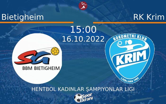 16 Ekim 2022 Bietigheim vs RK Krim maçı Hangi Kanalda Saat Kaçta Yayınlanacak? 16 Ekim 2022 Bietigheim vs RK Krim maçı Hangi Kanalda Saat Kaçta Yayınlanacak?
