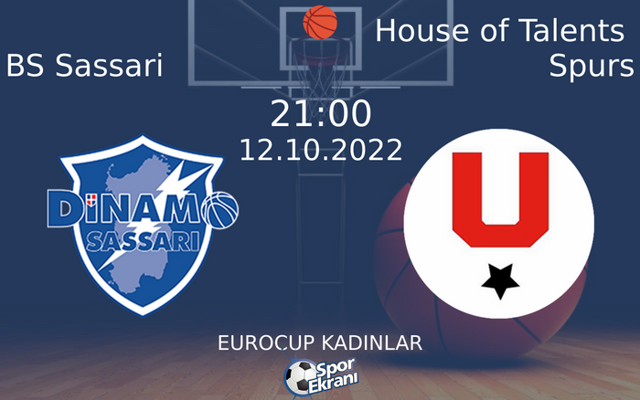 12 Ekim 2022 BS Sassari vs House of Talents Spurs maçı Hangi Kanalda Saat Kaçta Yayınlanacak? 12 Ekim 2022 BS Sassari vs House of Talents Spurs maçı Hangi Kanalda Saat Kaçta Yayınlanacak?