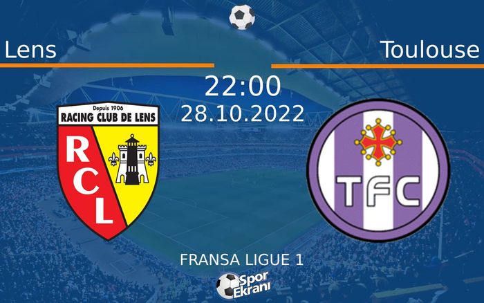 28 Ekim 2022 Lens vs Toulouse maçı Hangi Kanalda Saat Kaçta Yayınlanacak? 28 Ekim 2022 Lens vs Toulouse maçı Hangi Kanalda Saat Kaçta Yayınlanacak?