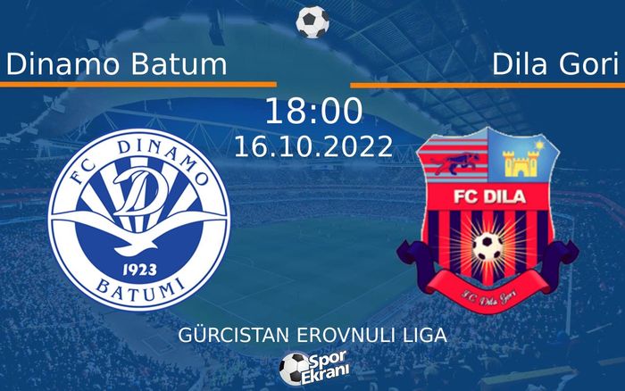 16 Ekim 2022 Dinamo Batum vs Dila Gori maçı Hangi Kanalda Saat Kaçta Yayınlanacak? 16 Ekim 2022 Dinamo Batum vs Dila Gori maçı Hangi Kanalda Saat Kaçta Yayınlanacak?